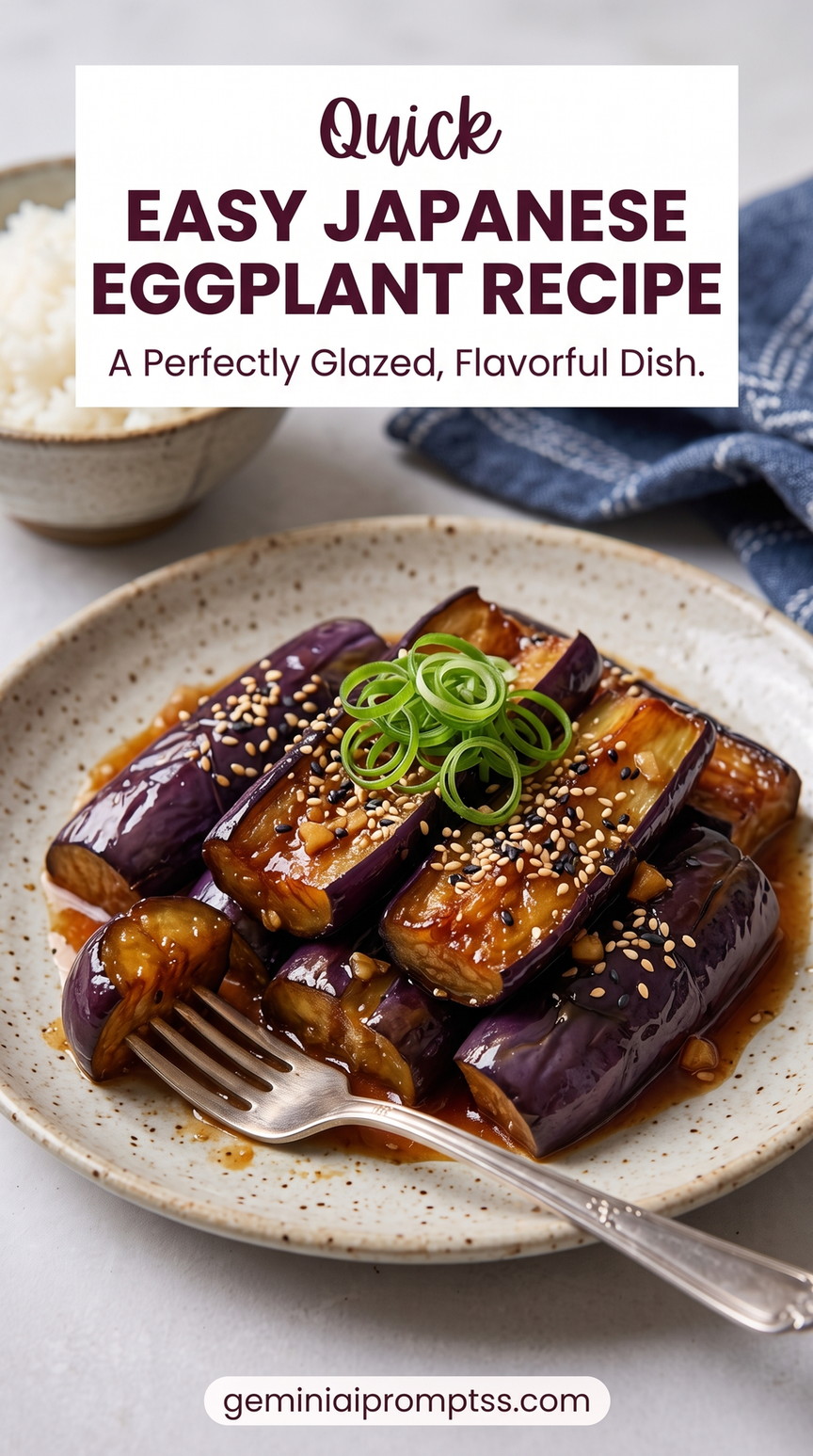 Easy Japanese Teriyaki Eggplant showing Japanese eggplant halves with a dark sweet-savory glaze, sesame, and scallions