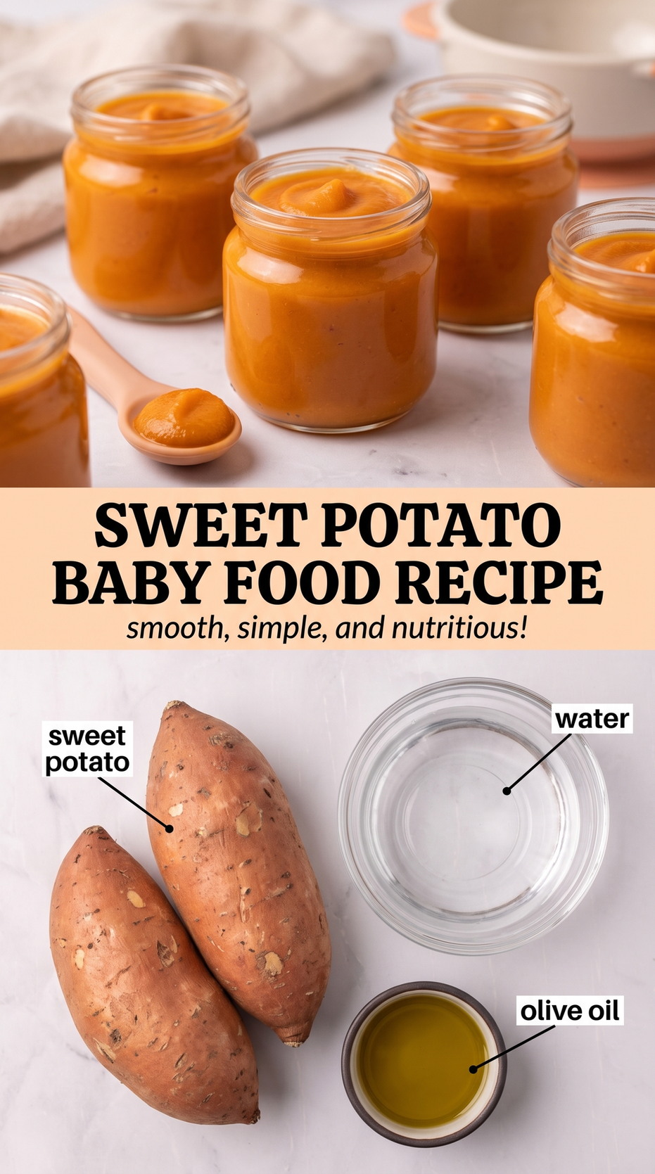 Sweet potato baby food recipe finished dish made with sweet potato, water, and olive oil