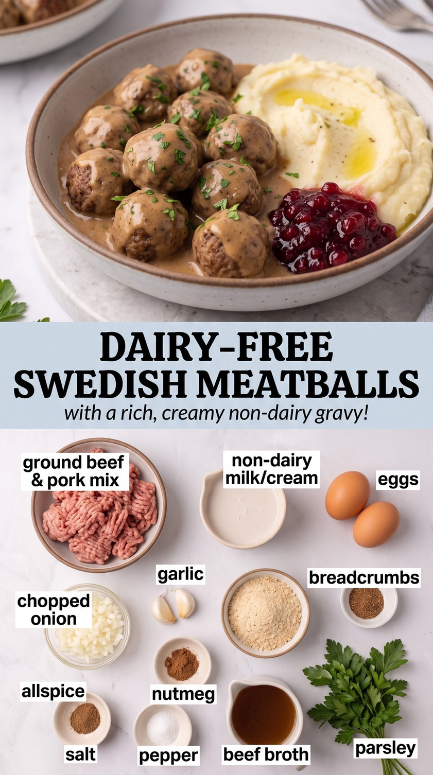 Dairy-free Swedish meatballs finished dish made with ground beef and pork mix, non-dairy milk or cream, and eggs
