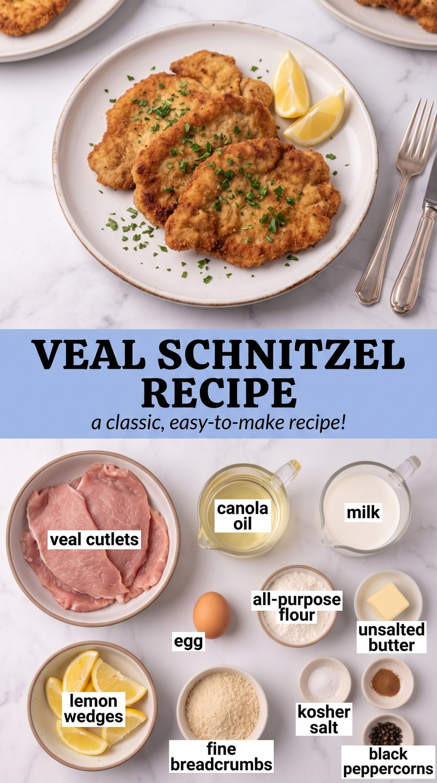 Veal Schnitzel Recipe showing thin veal schnitzel with a fine golden crumb and lemon wedges